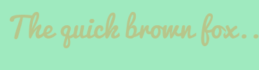 Image with Font Color B7C68B and Background Color 9FEABF